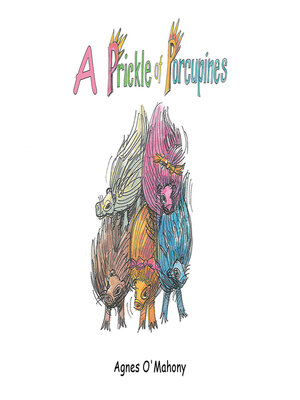 cover image of A Prickle of Porcupines